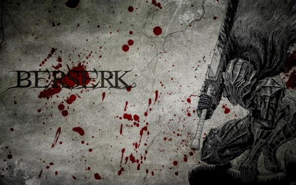 HD desktop wallpaper featuring an anime artwork from Berserk, with a dark, gritty background, blood splatters, and a heavily armored character wielding a large sword.